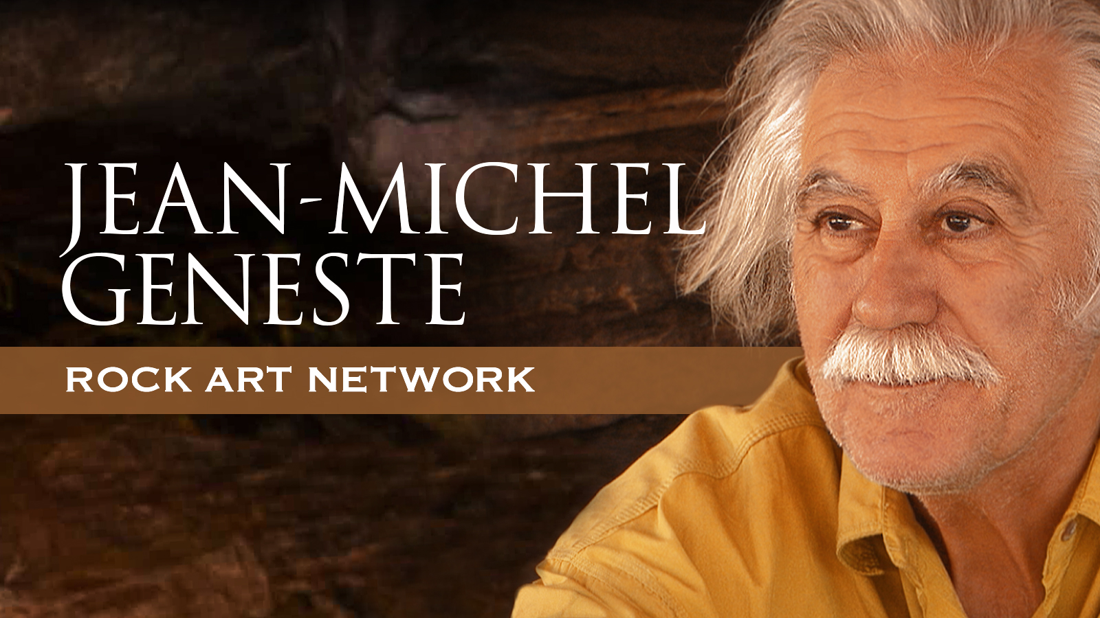 The Rock Art Network Jean-Michel Geneste