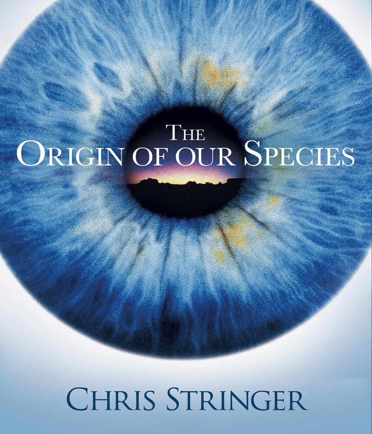 The Origin of Our Species by Chris Stringer