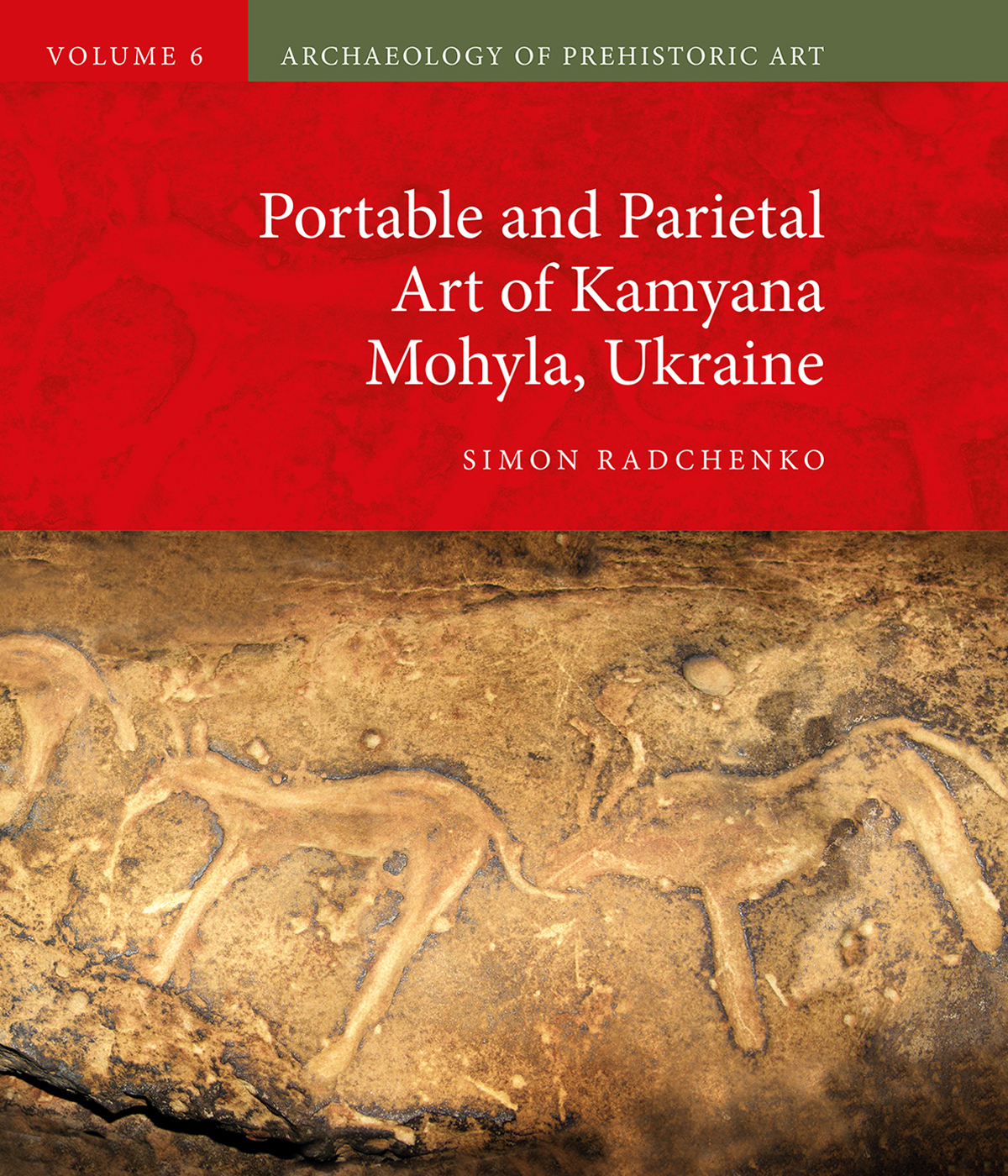 Portable and Parietal Art of Kamyana Mohyla Ukraine Simon Radchenko