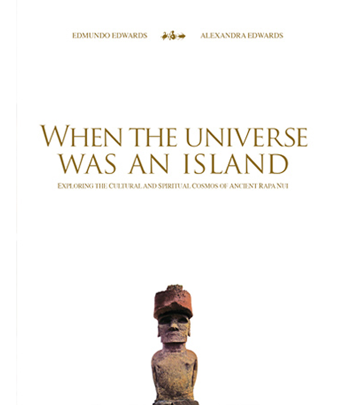 Exploring the Cultural and Spritual Cosmos of Ancient Rapa Nui