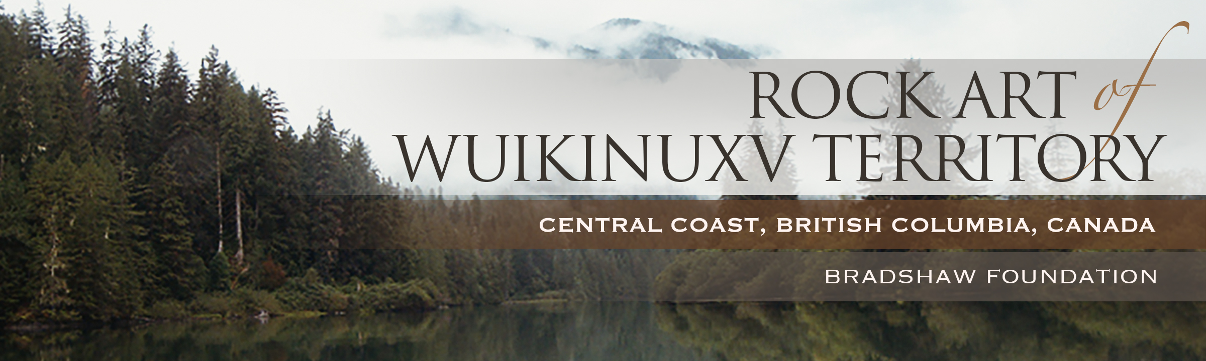 Rock Art of Wuikinuxv Territory Canada
