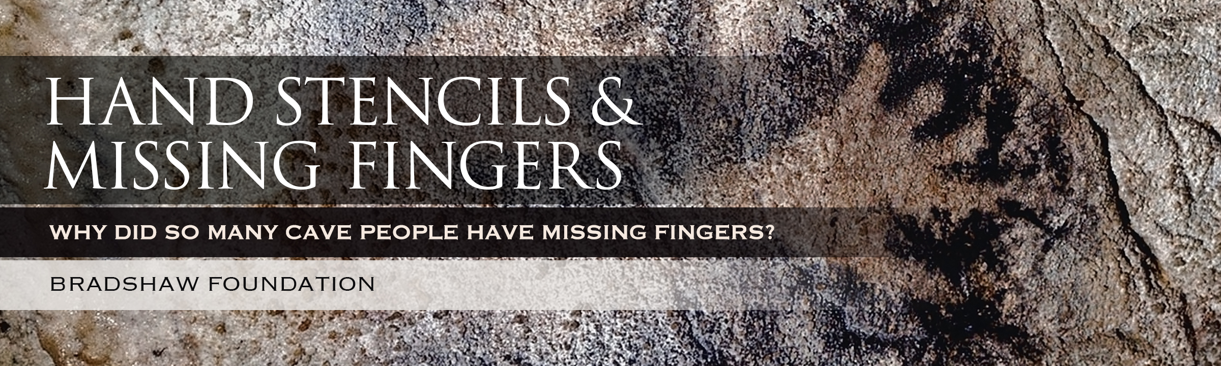 Hand stencils and their missing fingers Cave Art Archaeology