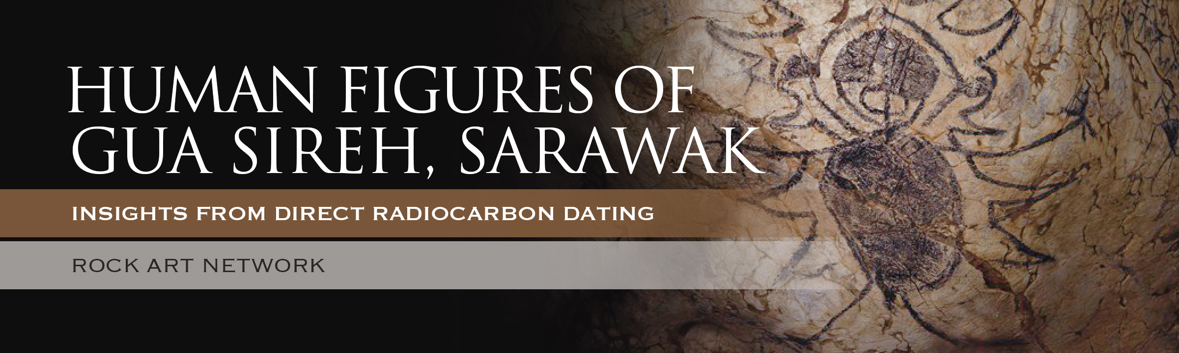 Rock art and frontier conflict in Southeast Asia: Insights from direct radiocarbon ages for the large human figures of Gua Sireh Sarawak