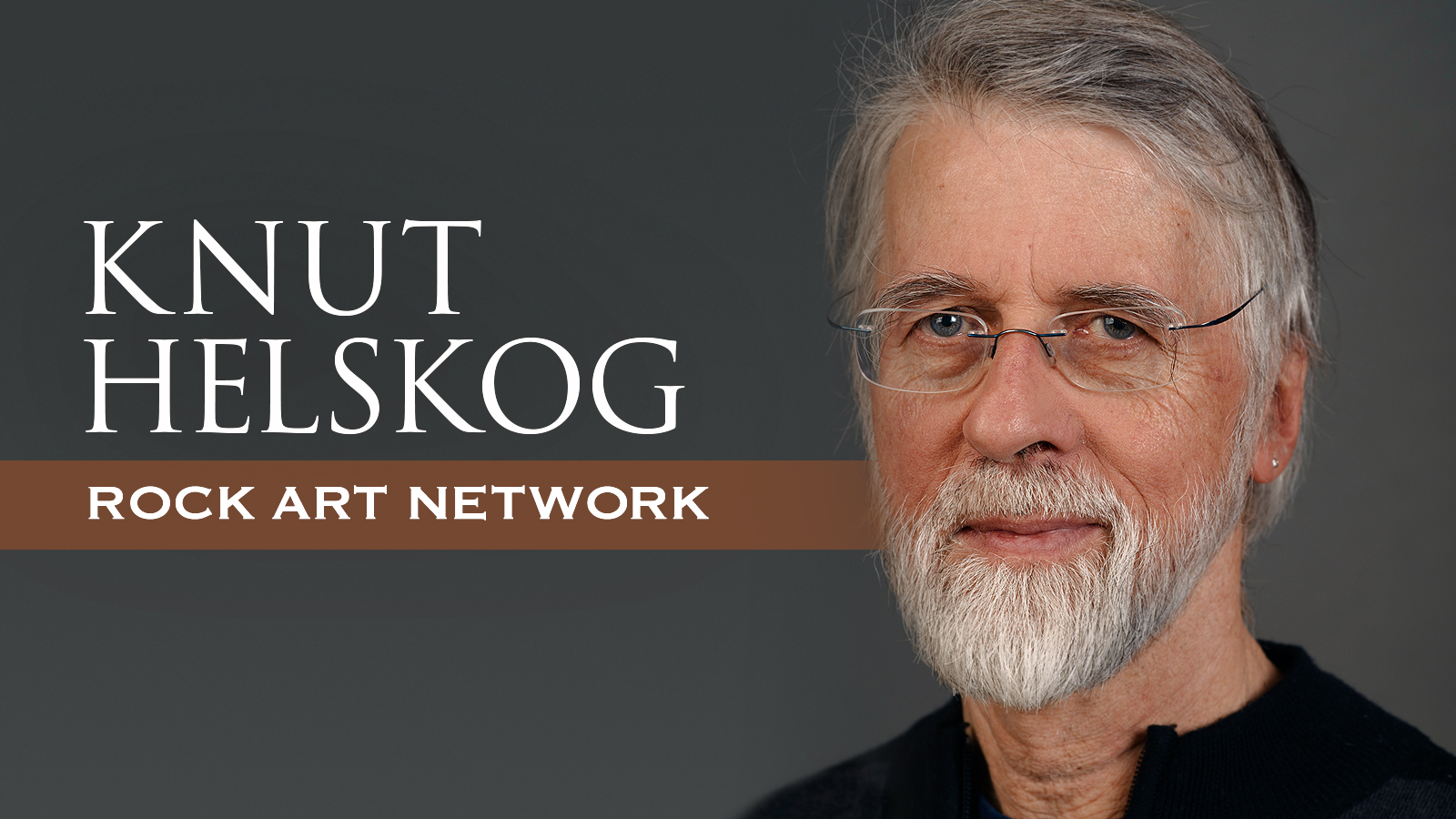 The Rock Art Network Knut Helskog