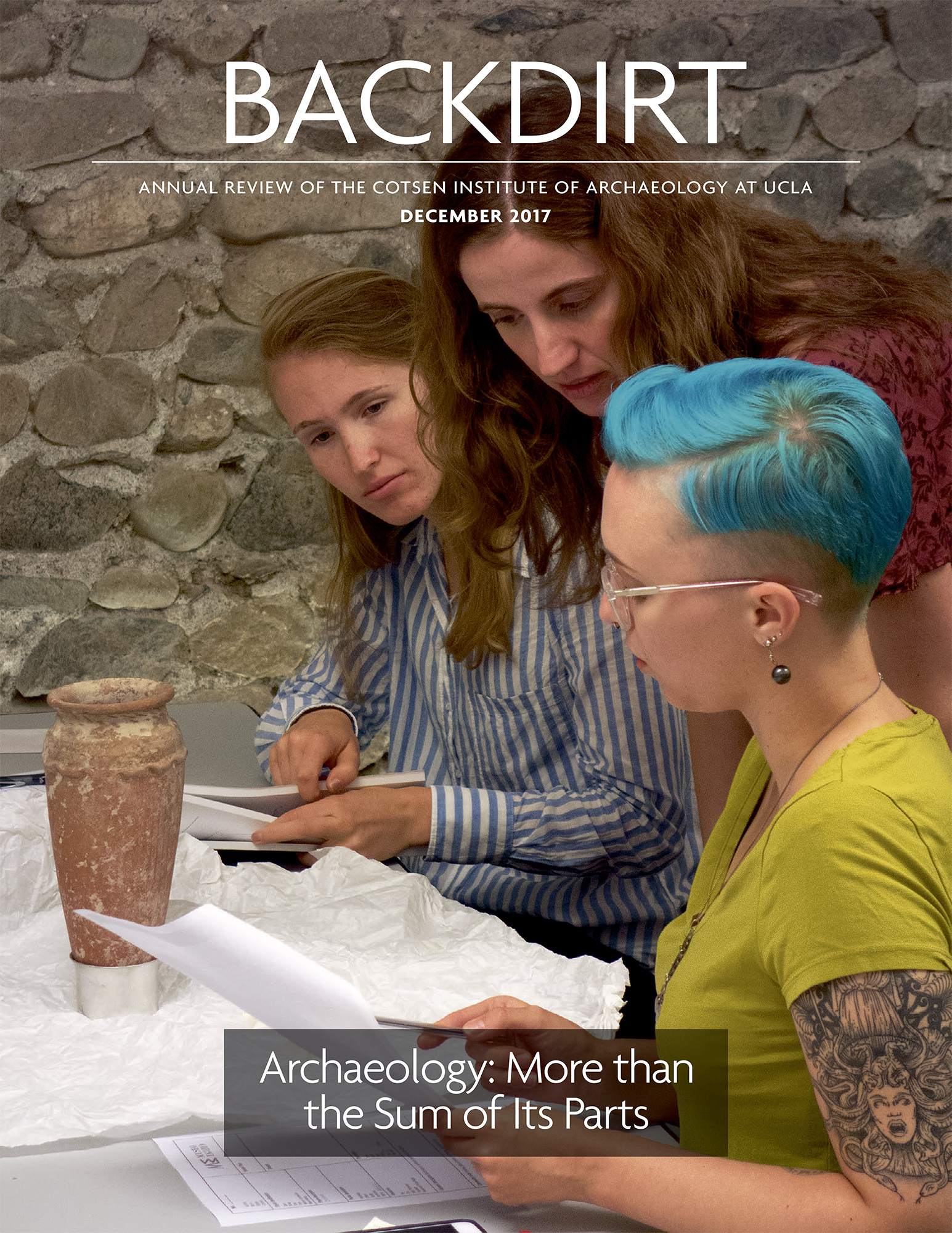 Backdirt annual review Cotsen Institute of Archaeology, UCLA December 2017
