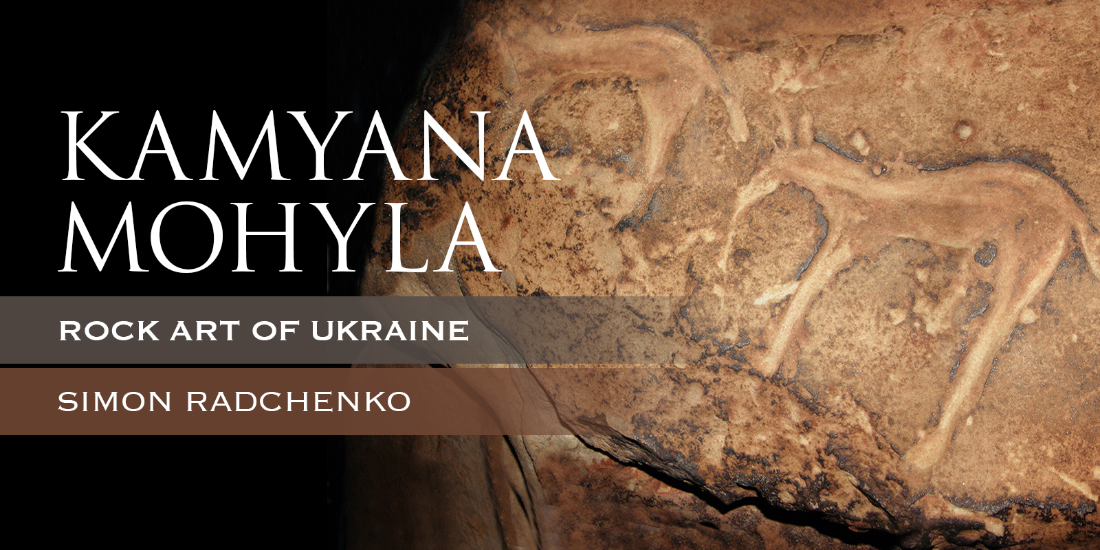 Kamyana Mohyla Rock Art of Ukraine